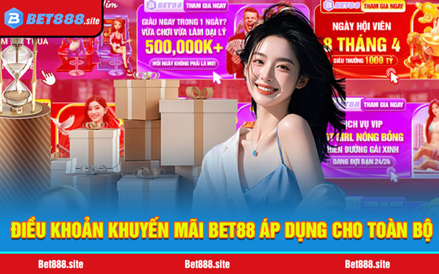 Điều khoản khuyến mãi Bet88 hội viên cần chú ý