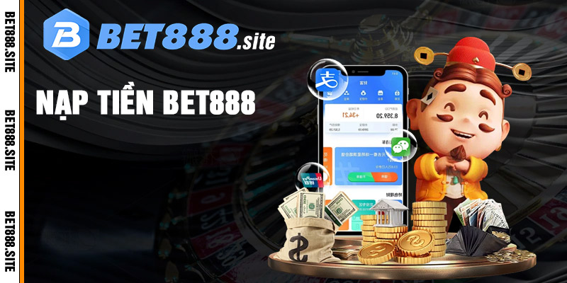 Nạp tiền bet88 với bảo mật tối đa
